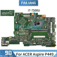 Mainboard For ACER Aspire TMP449 i7-7500U Laptop motherboard PA4DB SR2ZV DDR4 Tested OK
