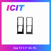 ถาดซิม VI Y200 4G VI Y27 4G Y27 5G Y36 4G Y36 5G อะไหล่ถาดซิม ถาดใส่ซิม Sim Tray (ได้1ชิ้นค่ะ) อะไหล