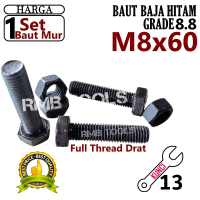 Baut Mur Hex Kuat M8 x 60 – Baja 8.8 Full Drat!