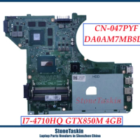 StoneTaskin CN-047PYF 047PYF DA0AM7MB8D0 For DELL Inspiron 14-7447 7447 Laptop motherboard With i7-4710HQ GTX850m 4GB GPU MB