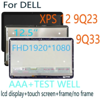12.5'' FHD LED LCD For DELL XPS 12 9Q23 9Q33 f20s p20s LP125WF1-SPA2 A3 LCD Display Touch Screen Digitizer Panel With Frame