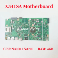 X541SA Mainboard For ASUS X541SA X541S F541S Laptop Motherboard CPU: N3000 / N3700 RAM: 4GB 100% Test OK