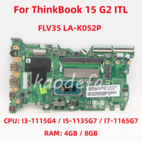 FLV35 LA-K052P For Lenovo ThinkBook 15 G2 ITL Laptop Motherboard CPU: I3-1115G4 I5-1135G7 I7-1165G7 RAM: 8GB DDR4 100% Test OK