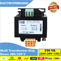 Trafo Step Down 250VA 36V-24V-12V - Multi Transformer Step Down
