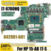 For HP 15-AB 17-S Mainboard DAX1FDMB6F0 842901-601 SR2FQ I7-6700HQ 100％test Notebook Motherboard