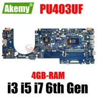 Mainboard PU403U For ASUS PRO ESSENTIAL PU403UF PU403UA Laptop Motherboard I3 I5 I7 6th Gen 930MX 4GB-RAM