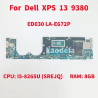 LA-E672P Mainboard For Dell XPS 13 9380 Laptop Motherboard CPU: I5-8265U SREJQ RAM: 8G DDR4 CN-0XTG2D 0XTG2D XTG2D 100% Test OK