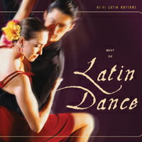 拉丁Hi-Fi 系列(6) 拉丁舞曲 Hi-Fi Latin Rhythms - Best Latin Dance (CD) 【Evosound】