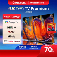 Changhong QLED TV 4K 75 inch Google Smart QLED PRO Digital TV Dolby Audio DBX-TV Google Play Netflix