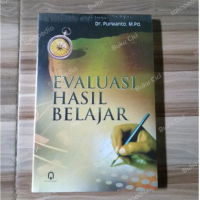 Evaluasi hasil belajar - Purwanto