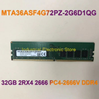 1Pcs RAM For MT 32G 32GB 2RX4 2666 PC4-2666V DDR4 Memory MTA36ASF4G72PZ-2G6D1QG