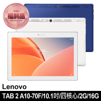 【Lenovo】福利品 TAB 2 A10-70F 10.1吋 四核心平板電腦(2G/16G)
