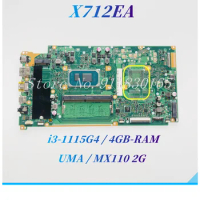 X712EA Mainboard For ASUS VivoBook X712E X712EA K712EA F712EA Laptop Motherboard With i3-1115G4 CPU UMA/2GB GPU 4GB RAM DDR4