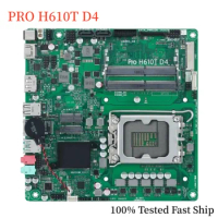 For ASUS PRO H610T D4 Motherboard H610 64GB LGA1700 DDR4 Mini-ITX Mainboard 100% Tested Fast Ship