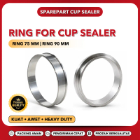 RING CUP SEALER RING SEALER UK 75 MM UK 90 MM Ring Cup Sealer Ring Press Cup Sealer Stainless Tebal