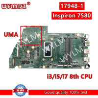 17948-1 Mainboard For DELL Inspiron 7580 Laptop Motherboard With i5/i7 8th CPU UMA GPU 03W6F4