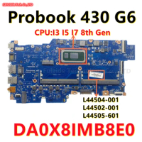 L44504-001 L44502-001 L44505-601 For HP Probook 430 G6 Laptop Motherboard DA0X8IMB8E0 With I3 I5 I7 CPU UMA DDR4 100% Tested