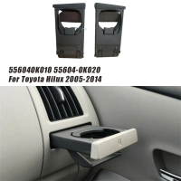 ถาดรองแก้วแดชบอร์ดรถยนต์ 1 คู่ Assy 556040K010 55604-0K020 สำหรับ Toyota Hilux 2005-2014 รุ่นต่างประ