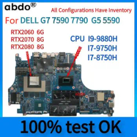For DELL G7 7590 G5 5590 Laptop Motherboard.With i7-9750 i7-8750h CPU.RTX2060 6G GPU.100% Tested ok