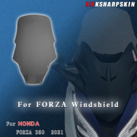 Motorcycle Accessories For HONDA FORZA 350 FORZA350 2021 NSS350 Moto Front windshield Acrylic deflectors Wind Screen