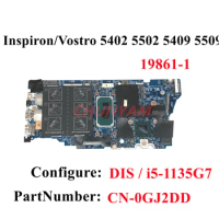 19861-1 i5-1135G7 MX350 FOR Dell Vostro 5502 5402 Inspiron 5402 5502 5409 5509 Laptop Motherboard CN-0GJ2DD GJ2DD 100%Test