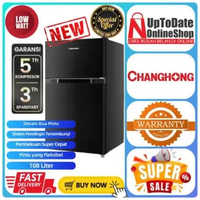 KULKAS 2 PINTU CHANGHONG FTM-108DB FTM108DB FTM 108DB LOW WATT FAST FREEZING LEMARI ES 2 PINTU CHANG