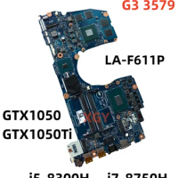LA-F611P Original For Dell Inspiron G3 3579 3779 Laptop Motherboard With i5-8300H i7-8750H GTX1050/1050Ti 4GB-GPU CN-0M5H57