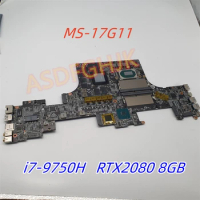 For MSI GS75 Stealth MS-17G11 Laptop Motherboard i7-9750H RTX2060 RTX2070 RTX2080 Tested Fast Shippi