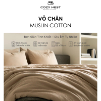 Vỏ Chăn Muslin Cotton Cozy Nest | 100% Cotton 2 Lớp – Dịu Êm Tự Nhiên, Thoáng Mát Quanh Năm (2Mx2M2,