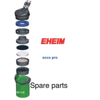 EHEIM EXTERNAL CANISTER FILTERS ecco pro Spare parts
