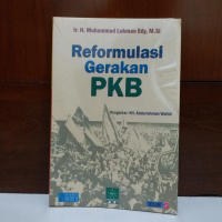 Buku Langka - Reformulasi Gerakan PKB - Original Diskon