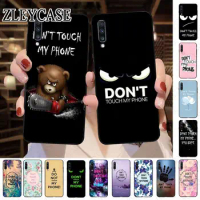 Dont Touch My Phone Soft Phone Cover For Samsung Galaxy A12 A13 A14 A20S A21S A22 A23 A32 A50 A51 A52 A53 A70 A71 A73 5G cases
