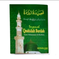 Terjemah Qasidah Burdah Imam Muhammad Al Bushairry
