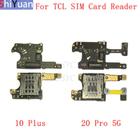 SIM Card Reader Board Flex Cable Slot Part For TCL 10 Plus T782H 20 Pro 5G Sim Card Reader Replacement Repair Parts