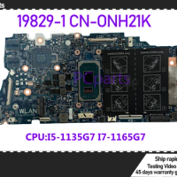 PCparts CN-0NH21K For DELL Inspiron 7706 Laptop Motherboard 19829-1 I5-1135G7 I7-1165G7 CPU SRK05 Mainboard MB 100% Tested