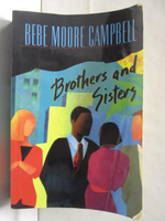 【書寶二手書T3／原文小說_OZP】Brothers and Sisters_Bebe Moore Campbell