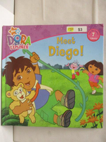 【書寶二手書T3／語言學習_EVT】DORA-Meet Diego!