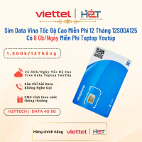 [12SODA125] Sim DATA 1 Năm Giá Rẻ Miễn Phí Tiktok & You Túp & Có Thêm 8Gb/Ngày Tốc Độ Cao