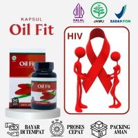 Oil Fit - Suplemen Pencegah Hiv Aids Infeksi Virus Hiv Meningkatkan Imun Tubuh