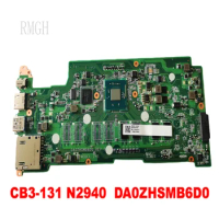 Original for ACER Chromebook CB3-131 Laptop motherboard CB3-131 N2940 DA0ZHSMB6D0 tested good free shipping