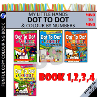 MY LITTLE HANDS DOT TO DOT & COLOURING BY NUMBERS BOOK 1 2 3 4 - PRESCHOOLS AGES : 4-6 - MIND TO MIN