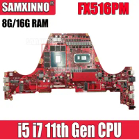 FX516PM Mainboard For ASUS TUF Dash F15 FX516PM-HN129T Laptop Motherboard i5-11300H i7-11370H CPU 8G 16G RAM RTX 3060 V6G GPU