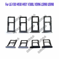 For LG V30 H930 V300L US998 H931 Sim Tray Micro SD Card Holder Slot Parts Sim Card Adapter For LG V40 ThinQ V405 V409N V405UA