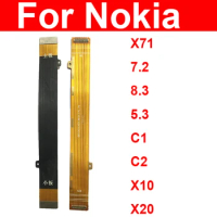 Mainboard Flex Cable For Nokia 5.3 7.2 8.3 X10 X20 X71 C1 C2 Mainboard Connector Motherboard LCD Flex Ribbon Repacement