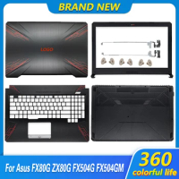 Laptop LCD Back Cover/Front bezel/Hinges/Palmrest/Bottom Case For ASUS FX80 FX80G FX80GD FX504 FX504G FX504GD/GE 47BKLLCJN80