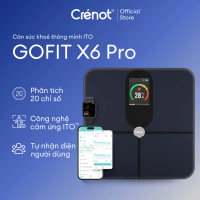 Cân sức khỏe điện tử Crenot Gofit X6 Pro cân phân tích lượng mỡ đo 20 chỉ số cơ thể thông minh cân y