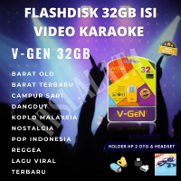 Flashdisk VGEN 32Gb isi VIDEO KARAOKE for Mobil dan Tv Bonus Handfree Holder Hp 2 otg