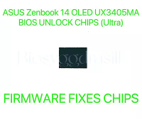 ASUS Zenbook 14 OLED UX3405MA, ADMIN NO PASSWORD FIRMWARE FIXES CHIP BIOS CHIP