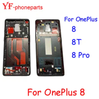 Best Quality Middle Frame For OnePlus 8 8T 8Pro For One Plus 8 8T 8Pro Front Frame Housing Bezel Repair Parts