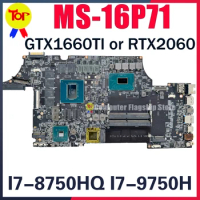 MS-16P71 Notebook Mainboard For MSI MS-16P7 GL63 Laptop Motherboard W/i5-i7/8th 9th E1-2176M GTX1660 RTX2060 RTX3000-V6G